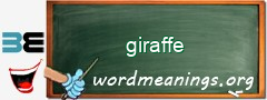 WordMeaning blackboard for giraffe